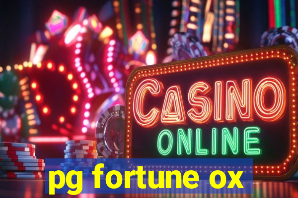 pg fortune ox